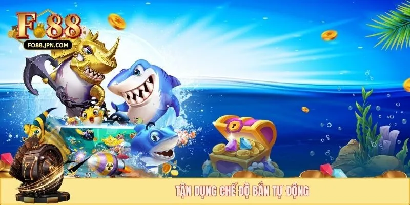 Top 3 Chiến Thuật Bắn Cá Không Bị Lỗ Vốn Tại FOR88 Cho Ngư Thủ 4 Cố gắng tập luyện để sử dụng thêm 1 số vật phẩm hỗ trợ khi chơi