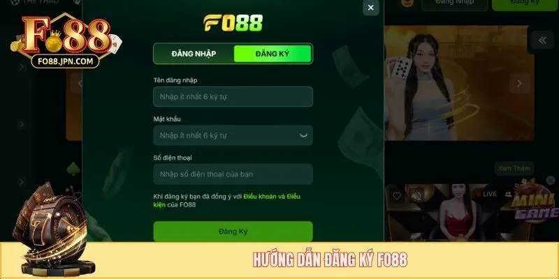 Hướng dẫn đăng ký FO88