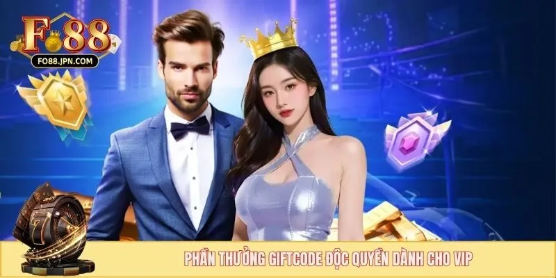 Gift Code FO88 - Mã Ưu Đãi Hội Viên Không Nên Bỏ Qua 2 Phần thưởng giftcode độc quyền dành cho VIP